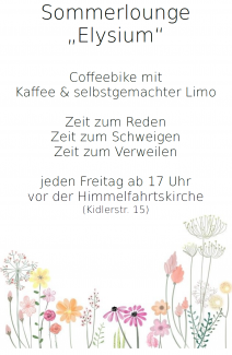 Sommerlounge Elysium - Coffeebike - jeden Freitag vor der Himmelfahrtskirche
